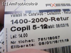 [P17] Tichet pentru copil cu telecabina de la 1400 la 2000 » foto by Michi
 - 
<span class="allrVoted glyphicon glyphicon-heart hidden" id="av773761"></span>
<a class="m-l-10 hidden" id="sv773761" onclick="voting_Foto_DelVot(,773761,3677)" role="button">șterge vot <span class="glyphicon glyphicon-remove"></span></a>
<a id="v9773761" class=" c-red"  onclick="voting_Foto_SetVot(773761)" role="button"><span class="glyphicon glyphicon-heart-empty"></span> <b>LIKE</b> = Votează poza</a> <img class="hidden"  id="f773761W9" src="/imagini/loader.gif" border="0" /><span class="AjErrMes hidden" id="e773761ErM"></span>