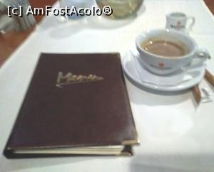 [P26] Am primit meniul şi cafeaua espresso.  » foto by Carmen Ion
 - 
<span class="allrVoted glyphicon glyphicon-heart hidden" id="av834349"></span>
<a class="m-l-10 hidden" id="sv834349" onclick="voting_Foto_DelVot(,834349,4083)" role="button">șterge vot <span class="glyphicon glyphicon-remove"></span></a>
<a id="v9834349" class=" c-red"  onclick="voting_Foto_SetVot(834349)" role="button"><span class="glyphicon glyphicon-heart-empty"></span> <b>LIKE</b> = Votează poza</a> <img class="hidden"  id="f834349W9" src="/imagini/loader.gif" border="0" /><span class="AjErrMes hidden" id="e834349ErM"></span>