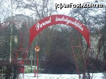 [P05] Intrarea in Parcul indragostitilor - Targu Mures » foto by biancuta
 - 
<span class="allrVoted glyphicon glyphicon-heart hidden" id="av47910"></span>
<a class="m-l-10 hidden" id="sv47910" onclick="voting_Foto_DelVot(,47910,4629)" role="button">șterge vot <span class="glyphicon glyphicon-remove"></span></a>
<a id="v947910" class=" c-red"  onclick="voting_Foto_SetVot(47910)" role="button"><span class="glyphicon glyphicon-heart-empty"></span> <b>LIKE</b> = Votează poza</a> <img class="hidden"  id="f47910W9" src="/imagini/loader.gif" border="0" /><span class="AjErrMes hidden" id="e47910ErM"></span>