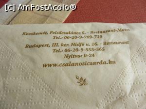 [P15] Adresă restaurantului Csalánosi Csárda din Kecskemét și Budapesta.  » foto by tata123 🔱
 - 
<span class="allrVoted glyphicon glyphicon-heart hidden" id="av883011"></span>
<a class="m-l-10 hidden" id="sv883011" onclick="voting_Foto_DelVot(,883011,11041)" role="button">șterge vot <span class="glyphicon glyphicon-remove"></span></a>
<a id="v9883011" class=" c-red"  onclick="voting_Foto_SetVot(883011)" role="button"><span class="glyphicon glyphicon-heart-empty"></span> <b>LIKE</b> = Votează poza</a> <img class="hidden"  id="f883011W9" src="/imagini/loader.gif" border="0" /><span class="AjErrMes hidden" id="e883011ErM"></span>