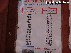 [P31] programul timpul si pretul de la taxi boat din si spre statiunea Achadies.  » foto by Un Turist Roman
 - 
<span class="allrVoted glyphicon glyphicon-heart hidden" id="av520441"></span>
<a class="m-l-10 hidden" id="sv520441" onclick="voting_Foto_DelVot(,520441,14842)" role="button">șterge vot <span class="glyphicon glyphicon-remove"></span></a>
<a id="v9520441" class=" c-red"  onclick="voting_Foto_SetVot(520441)" role="button"><span class="glyphicon glyphicon-heart-empty"></span> <b>LIKE</b> = Votează poza</a> <img class="hidden"  id="f520441W9" src="/imagini/loader.gif" border="0" /><span class="AjErrMes hidden" id="e520441ErM"></span>