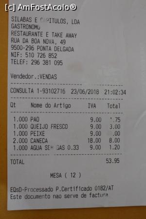 [P36] Ponta Delgada, Restaurante Gastronomo, Nota de plată nu mai destinde...  » foto by mprofeanu
 - 
<span class="allrVoted glyphicon glyphicon-heart hidden" id="av1017787"></span>
<a class="m-l-10 hidden" id="sv1017787" onclick="voting_Foto_DelVot(,1017787,24421)" role="button">șterge vot <span class="glyphicon glyphicon-remove"></span></a>
<a id="v91017787" class=" c-red"  onclick="voting_Foto_SetVot(1017787)" role="button"><span class="glyphicon glyphicon-heart-empty"></span> <b>LIKE</b> = Votează poza</a> <img class="hidden"  id="f1017787W9" src="/imagini/loader.gif" border="0" /><span class="AjErrMes hidden" id="e1017787ErM"></span>